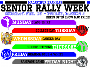 The schedule for Senior Rally Week. Flyer by Ms. Stark